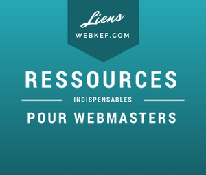 Liens utiles pour les webmasters & blogueurs